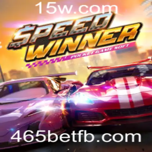 SpeedWinner: Descubra Tudo Sobre o Jogo de Alta Velocidade e a Plataforma 465bet